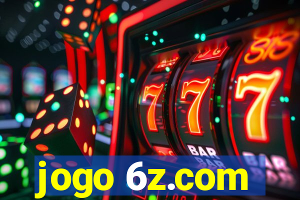 jogo 6z.com